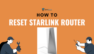 How To Reset Starlink Router Guide