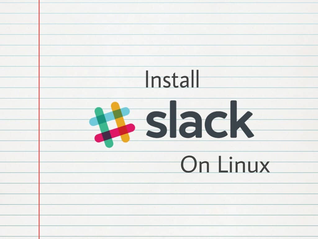 Install Slack on Linux