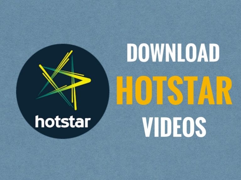 How to Download Hotstar Videos in Android or PC?