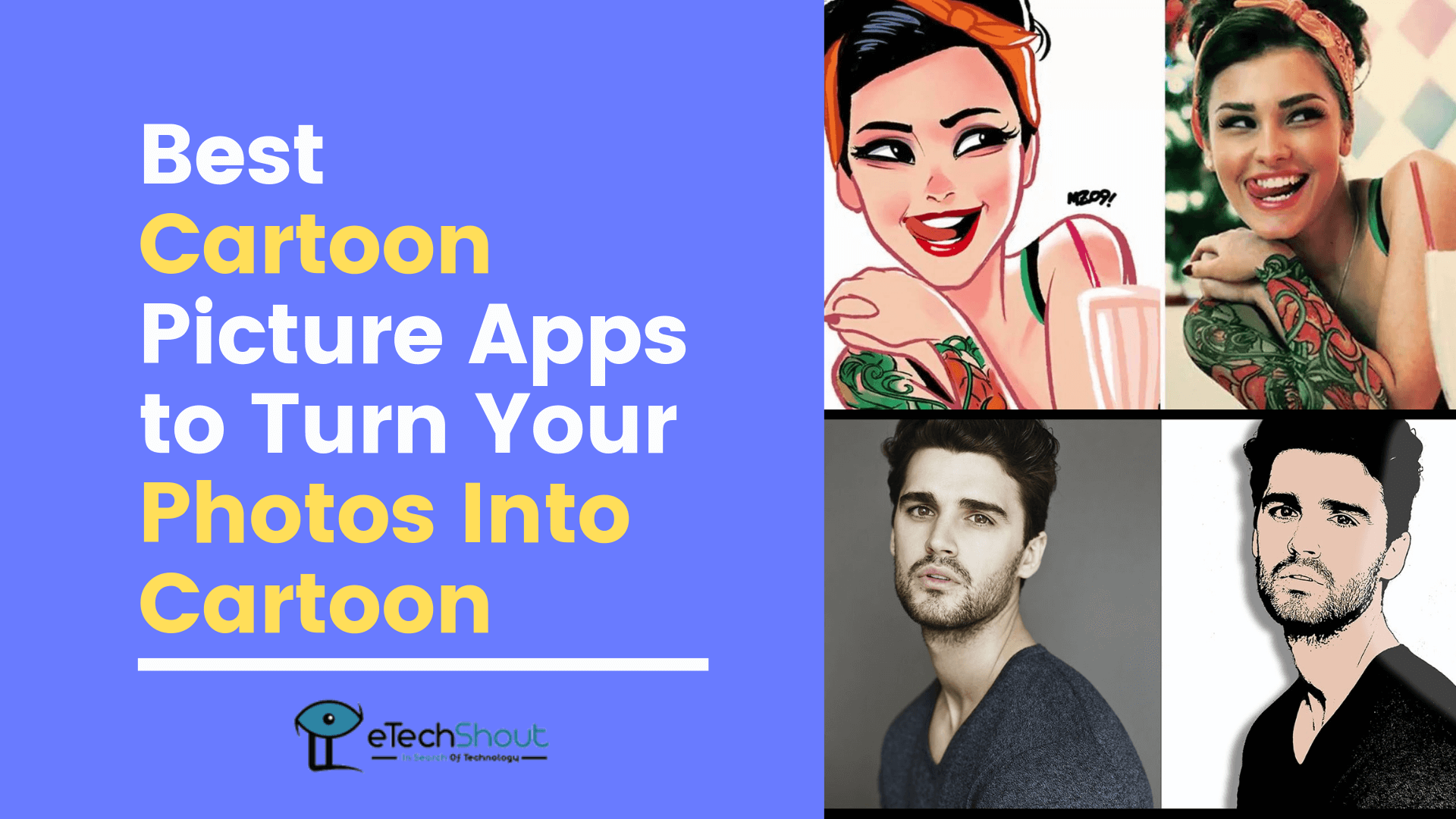 Best Cartoon Picture Apps to Turn Your Photos Into Cartoon