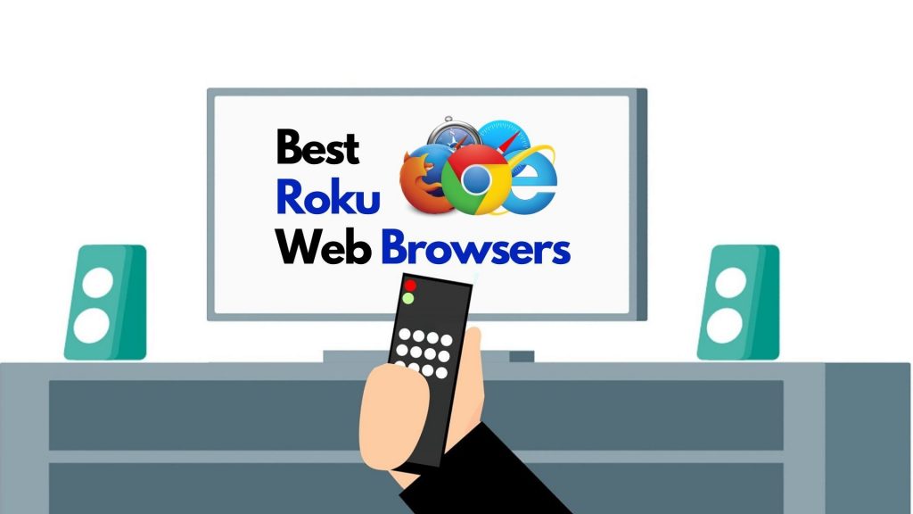Best Roku Web Browsers