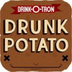 drunk potato