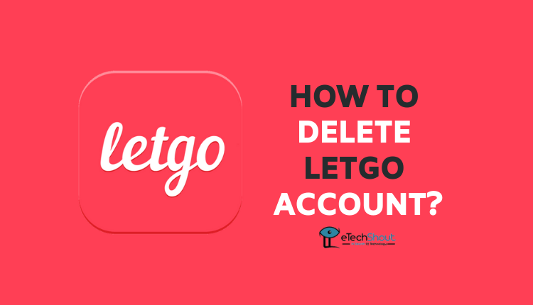 how-to-delete-letgo-account-permanently