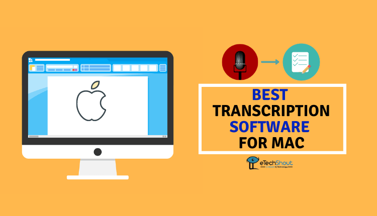 Best Transcription Software for Mac