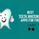 best free teeth whitening apps