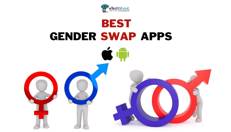 Best Free Gender Swap Apps