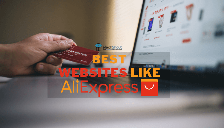 Best Websites Like Aliexpress