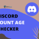 Discord Account Age Checker
