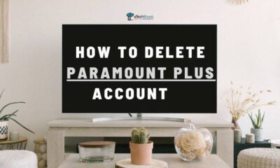 How to Delete Paramount Plus Account