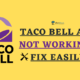 Taco Bell App Not Working Fix