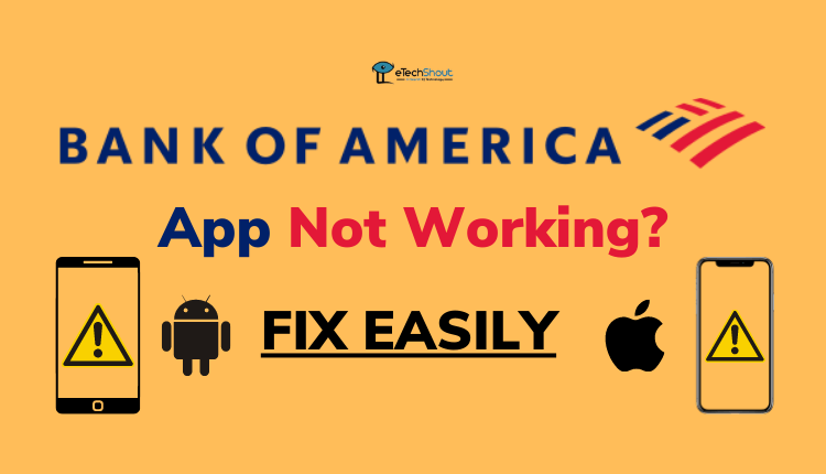 Bank of America App Not Working Fix