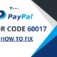 PayPal Error Code 60017 Fix