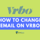 How to Change Email on VRBO