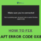How to Fix Minecraft Error Code 0x80131509 1