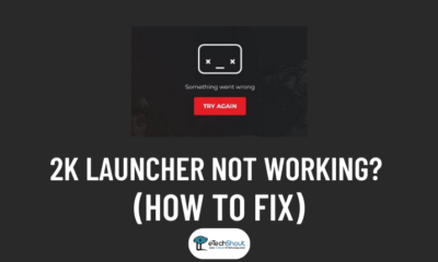 2k Launcher Not Working Fix Easily