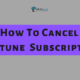 How To Cancel Facetune Subscription on iPhone Android