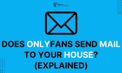 Does OnlyFans Send Mail To Your House Explained