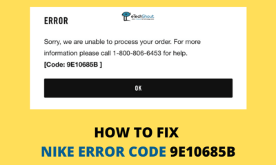 How to Fix Nike Error Code 9E10685B