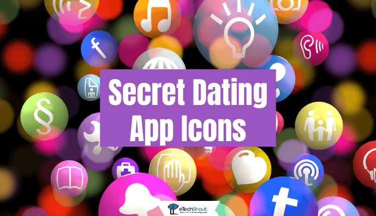 Secret Dating App Icons Android iPhone