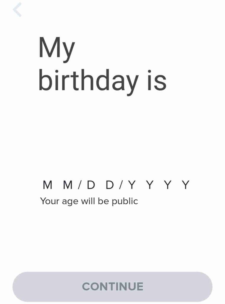 Enter birthday on Tinder