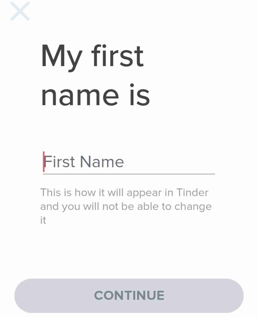 Enter first name on Tinder