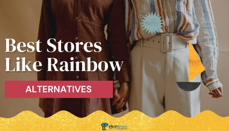 Stores Like Rainbow Alternatives