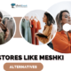 Best Stores Like Meshki