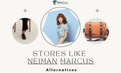 Luxury Stores Like Neiman Marcus