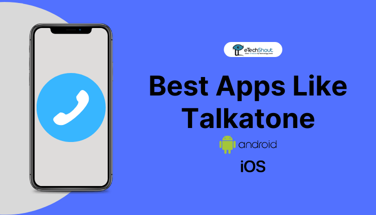 apps similar to talkatone