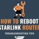 How to Reboot Starlink Router