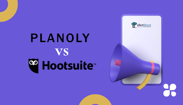Planoly vs Hootsuite Comparison