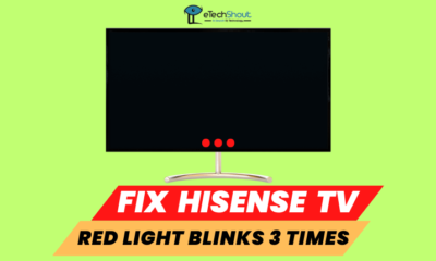 How to Fix Hisense TV Red Light Blinks 3 Times