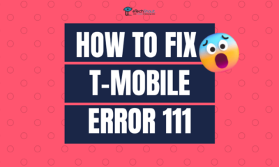 How to Fix T Mobile Error 111