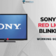 Sony TV Red Light Blinking Fix