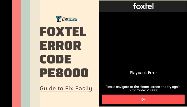 Foxtel Error Code PE8000