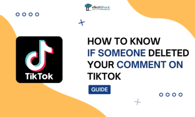 How to Know If Someone Deleted Your Comment on TikTok