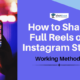 How to Share Full Reels on Instagram Story