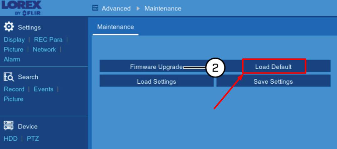 Lorex DVR Load Default