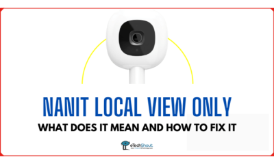 Nanit Local View Only Meaning and Fix