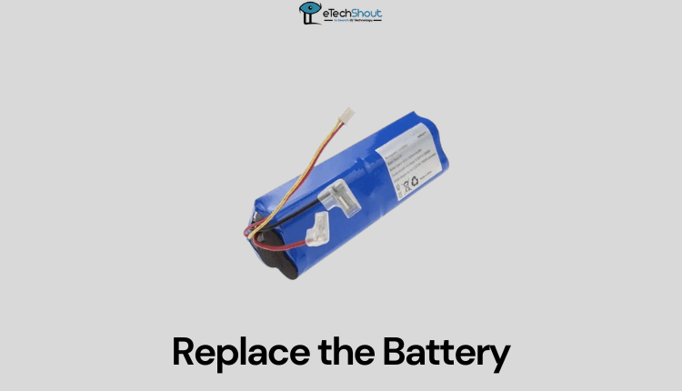 Replace the Battery