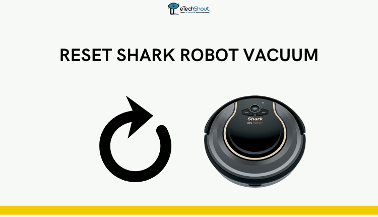 Reset Shark Robot Vacuum