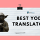 Best Yoda Translators