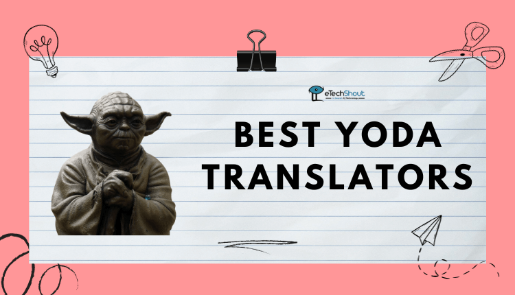 Best Yoda Translators