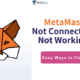 Fix MetaMask Not Connecting or Working