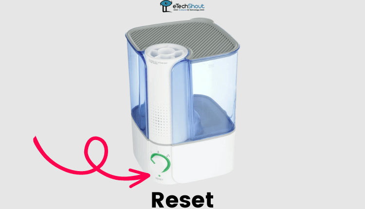 Reset the Equate Humidifier