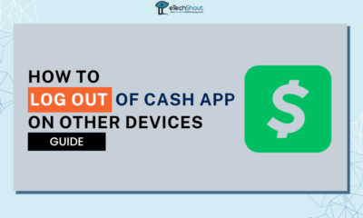How to Log Out of Cash App on Other Devices