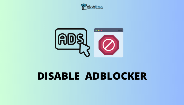 Disable Adblocker