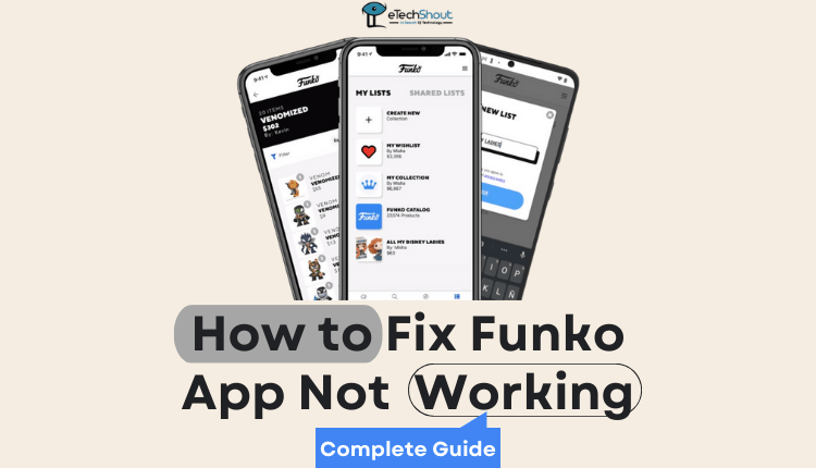 Fix Funko App Not Working