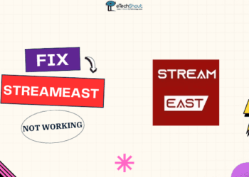 Fix StreamEast Not Working