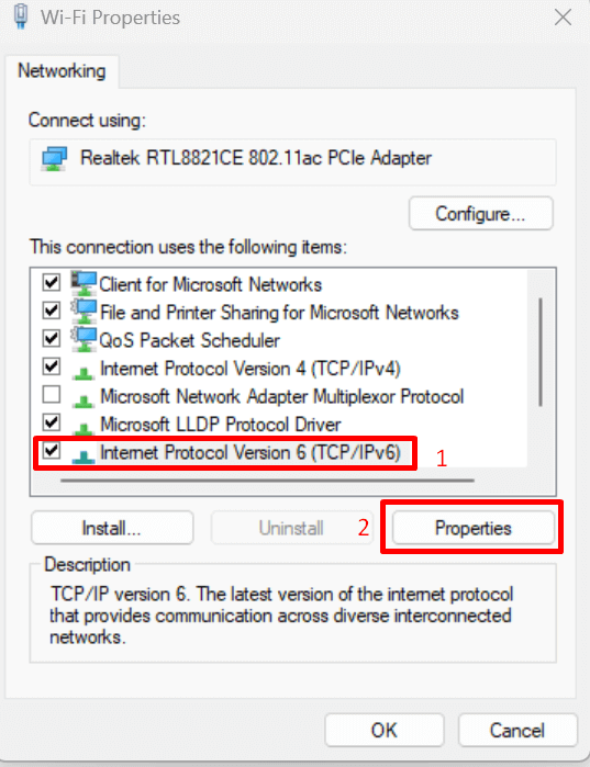 Go to Internet Protocol Version 6 and select Properties